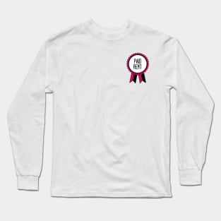 Paid Rent - Adulting Award Long Sleeve T-Shirt